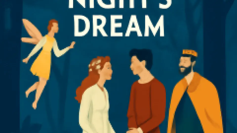 A Midsummer Night’s Dream